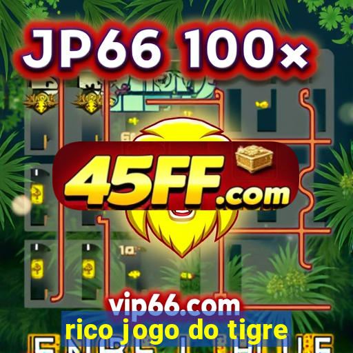 rico jogo do tigre